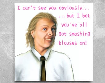 Bottom Card, Rik Mayall, Richie, Smashing Blouse, Birthday Card, Funny Card, TV Card, Ade Edmondson, Bottom TV Show Card