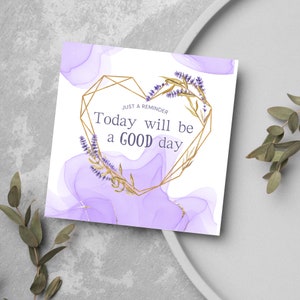 Tarjeta de positividad, afirmación positiva, tarjeta de amistad, tarjeta de bienestar, tarjeta de "Pensando en ti", tarjeta para amigos: "Hoy será un buen día".