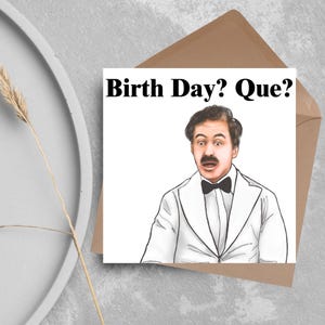 Cartão de aniversário Fawlty Towers Manuel, cartão para ele, cartão para ela, feliz aniversário, cartão de aniversário engraçado Basil Fawlty, cartão Fawlty Towers
