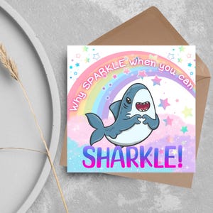 Unicorn Shark Card, Fun Card for Shark Lovers, Kawaii Rainbow Card, Card For Children and Adults, Colourful Birthday Card