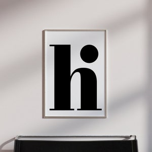 Art print: | hi | Typography | Minimalist poster | Black and white | Poster hallway | Entrance