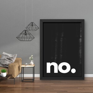 Poster: | Sayings Poster | &quot;no&quot; | Minimalist Poster | Black White | Typography | Poster living room | Wall decoration