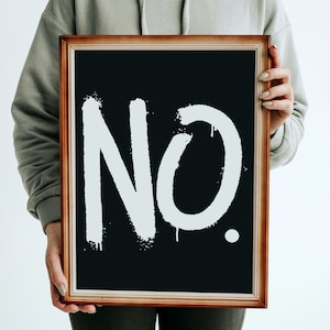 Poster: | Sayings Poster | &quot;NO.&quot; | Minimalist Poster | Black White | Typography | Poster living room | Wall decoration