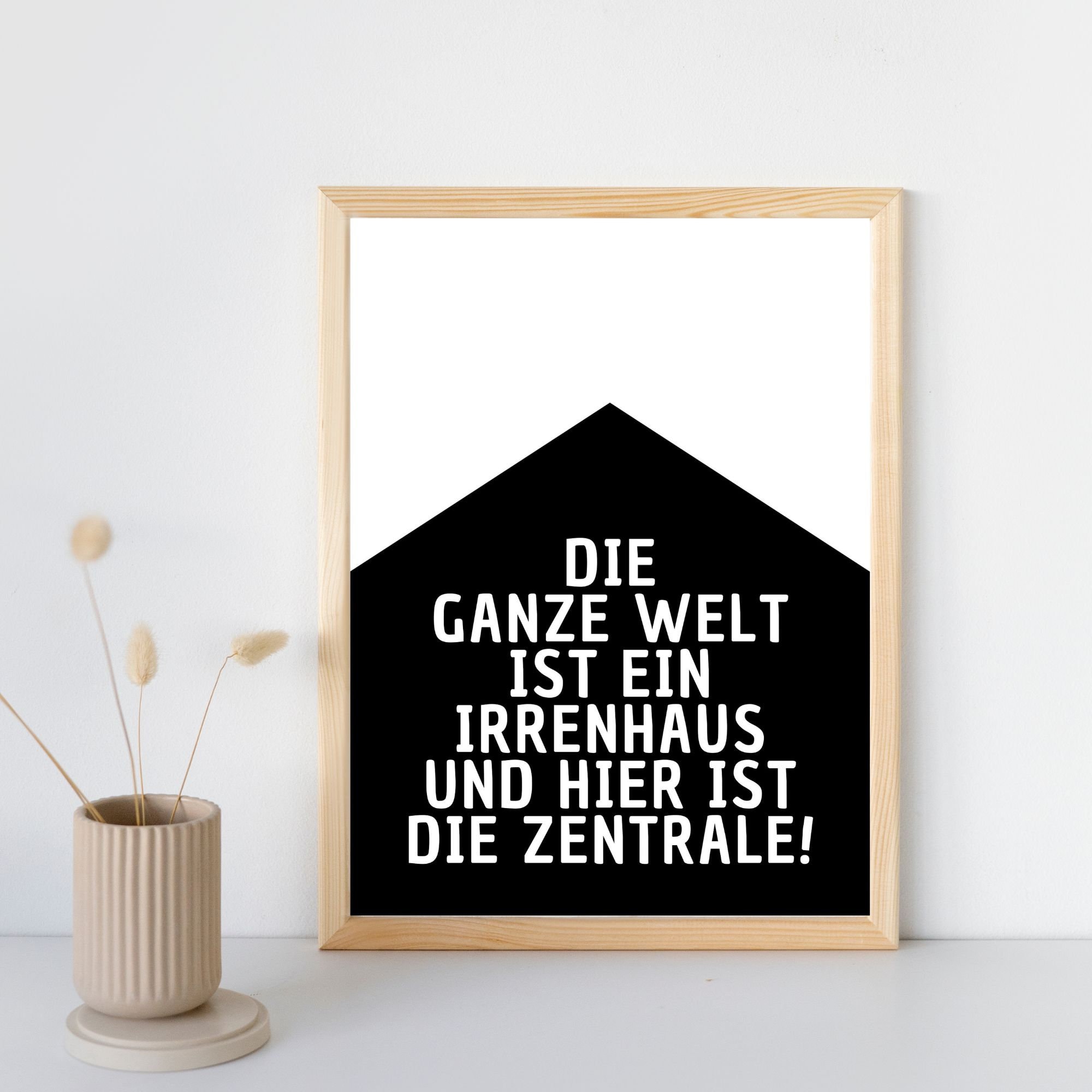 Kunstdruck Sprüche Poster "IRRENHAUS" Lustiges Poster
