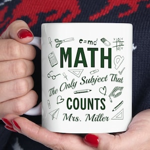 Math Teacher Mug Personalized Teacher Name Mug Teacher Appreciation Gift Math Teacher Coffee Mug Custom Teacher Coffee Cup Teacher Gift