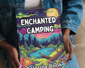 8.5 x 11 Enchanted Camping Coloring Book, 50 Coloring Pages, Camping Activity, Self Care gift, Father's Day Gift
