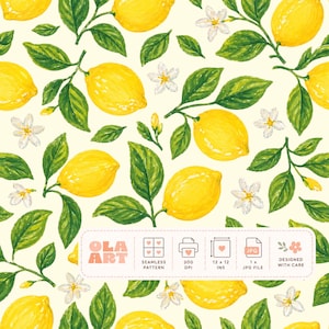May include: A seamless pattern featuring watercolor illustrations of lemons, green leaves, and white blossoms on a light yellow background. The design includes the text "OLA ART", "SEAMLESS PATTERN", "300 DPI", "12 x 12 INS", "1 x JPG FILE", and "DESIGNED WITH CARE".