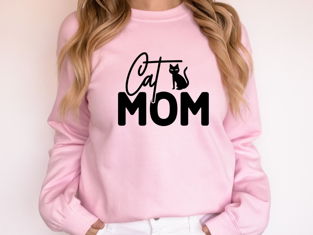 Cat Mom Sweatshirt Etsy