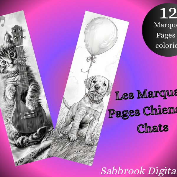 Les Marques Page Chiens & Chats / 12 pages à colorier / Format PDF / Téléchargement instantané