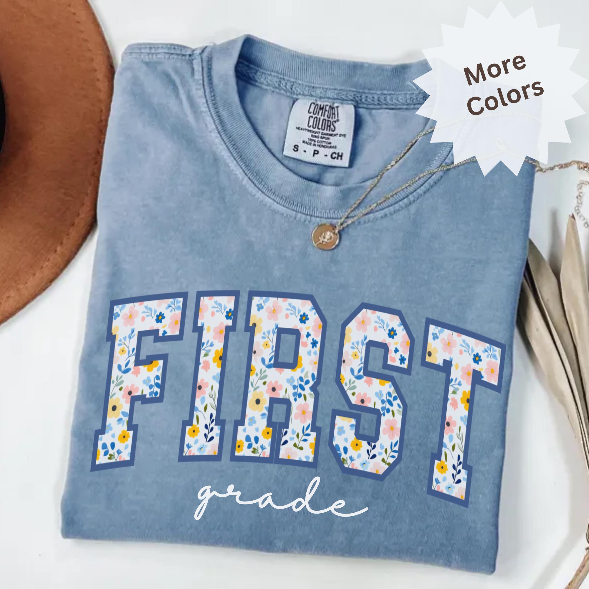 First Grade Teacher Shirt Back to School Teacher Shirt Teacher Appreciation Gift First Day of School Shirt 1st Grade Tee Comfort Colors