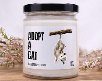 Adopt a Cat Possum Candle, Scented Candle, BFF Gift, Custom Gift Candle, Funny Gift, Funny Candle, Gift for Her, Gift for Him, Coworker Gift