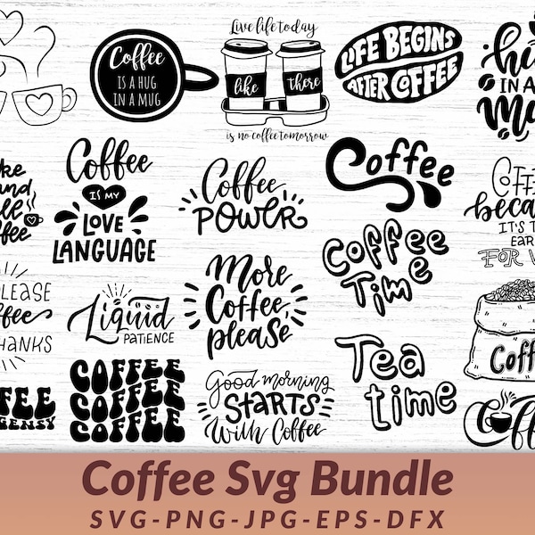 Coffee Svg bundle, coffee clipart, coffee cup SVG, coffee beans SVG, coffee silhouette, coffee mug SVG, coffee lover Svg, coffee shop svg