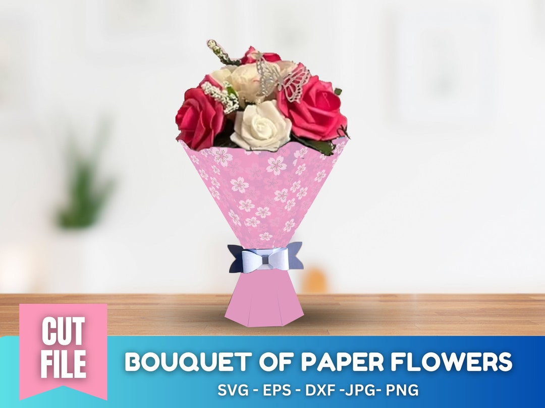 Bouquet of Paper Flowers, Vase for Paper Flowers, Bouquet Vase Svg