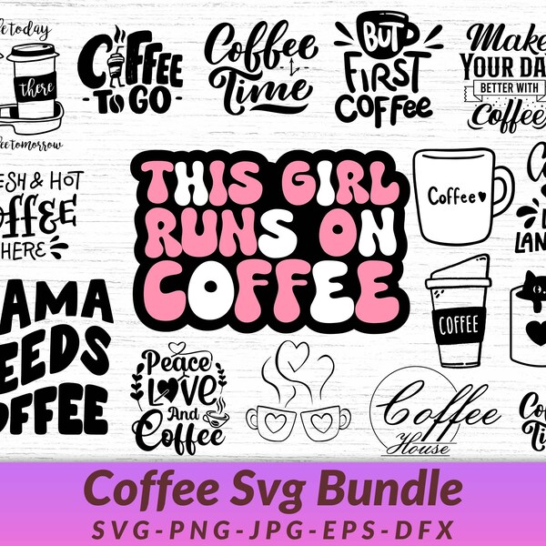 Coffee Svg bundle, coffee clipart, coffee cup SVG, coffee beans SVG, coffee silhouette, coffee mug SVG, coffee lover Svg, coffee shop svg