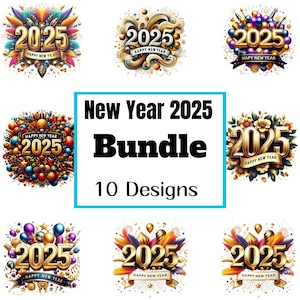 New year 2025 png bundle, Happy new year 2025 png, new year clipart, happy new year 2025, 2025 new year graphic celebration png 2025 Clipart