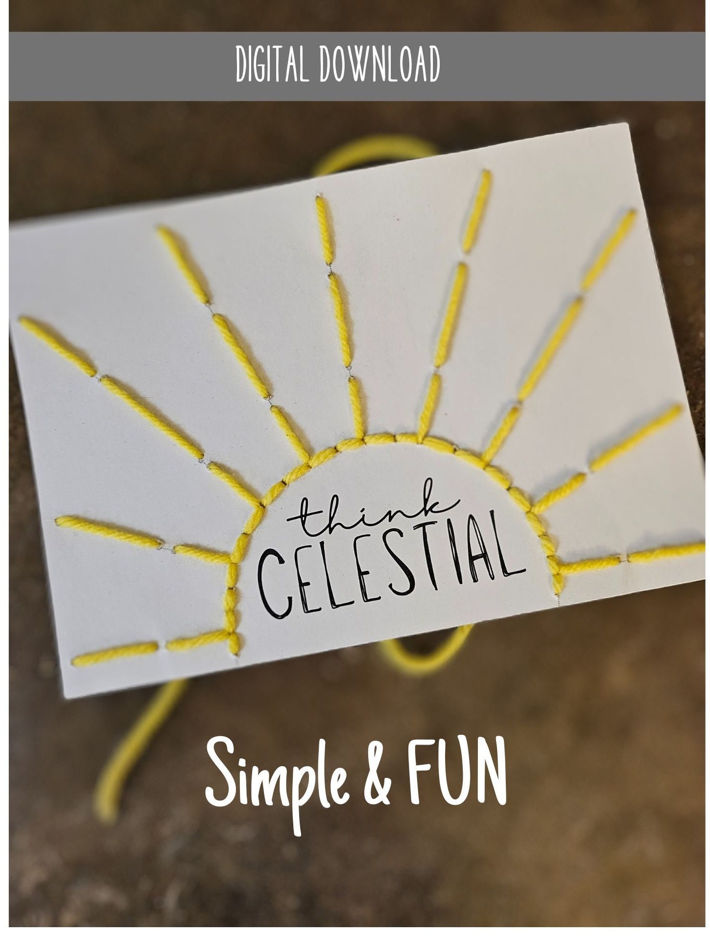 Think Celestial craft and display, quick and easy activity, LDS, activity days, girls camp, relief society