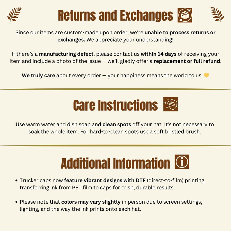 Since our items are custom-made upon order, we're unable to process returns or exchanges. We appreciate your understanding!