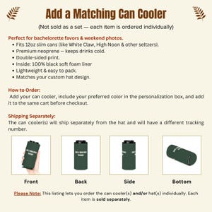 a can cooler with a matching hat, and it is not a set.
