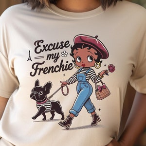 Black Betty Excuse My Frenchie Unisex T-Shirt, Dog Walking Shirt, Beret Design, Overalls, Retro Cartoon Fashion Dog Lovers, Frenchie dog