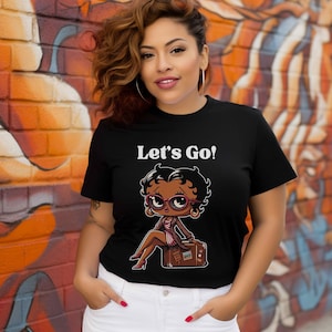 Laten we gaan! Bruin zwart Betty Style- Bella Canvas, uniseks dames herenjersey T-shirt reisshirt Vakantieshirt Girls Trip Cruise Shirt