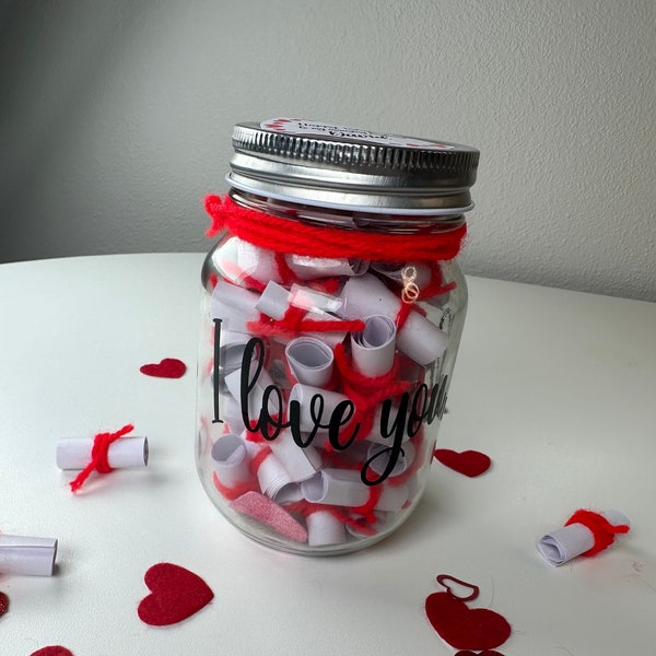 ANNIVERSARY Filled Mason Jar- Anniversary Notes -100 Reasons Why I Love You - Romantic Gift- Customised jar with notes- For him or for her