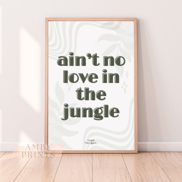 Fred Wieder Poster Jungle - Sofortiges Download Download - FRED AGAIN PRINT Tour Merch Song lyric print