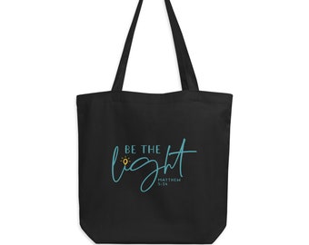 Be the Light Eco Tote Bag