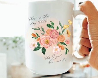 This is The Day Watercolor Floral Christian 15oz Ceramic Coffee Mug Bible Verse Christian Gift Coffee Mug  Faith Based