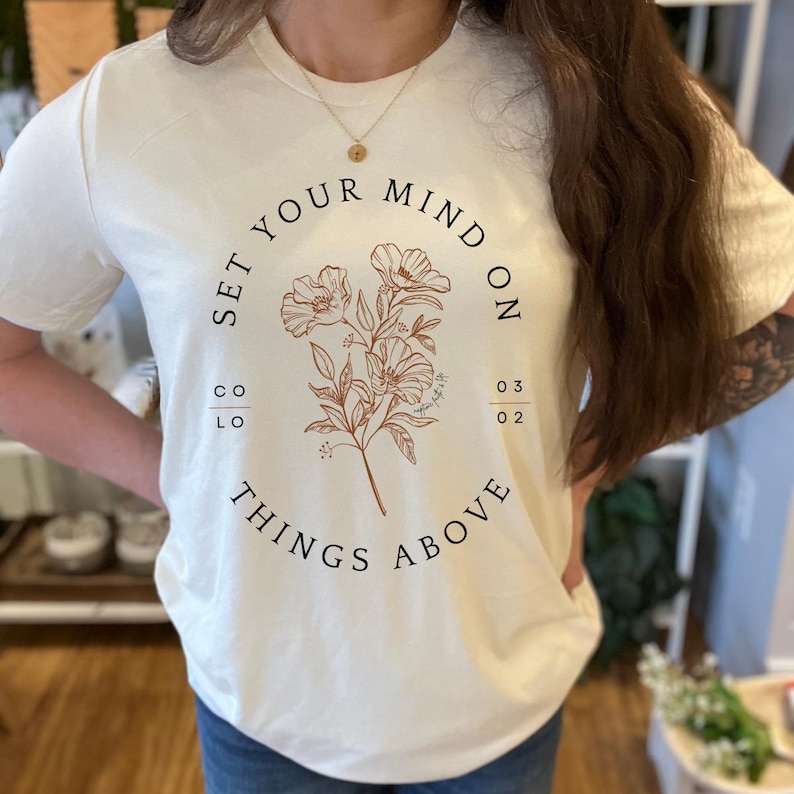 Set Your Mind On Things Above V-Neck T-Shirt Christian TShirts Bible Verse Shirt Trendy Christians T Shirts Jesus Apparel Faith Based Shirt Heather Natural