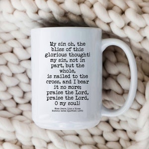 It Is Well With My Soul Hymn - 15 oz. Christian Mug Bible Verse Christian Gift Coffee Mug  Faith Based