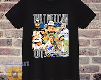 That Mexican OT Bootleg Rap Adult Sized T Shirt in Black