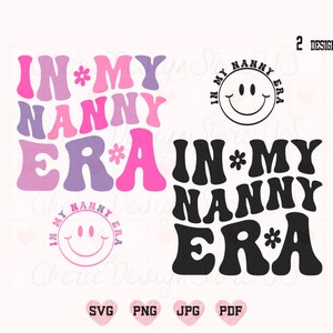 En mi niñera era svg, en mi niñera png, niñera svg, retro niñera svg, abuela svg, niñera fresca svg, camisa de niñera svg, camisa divertida svg, vida de niñera