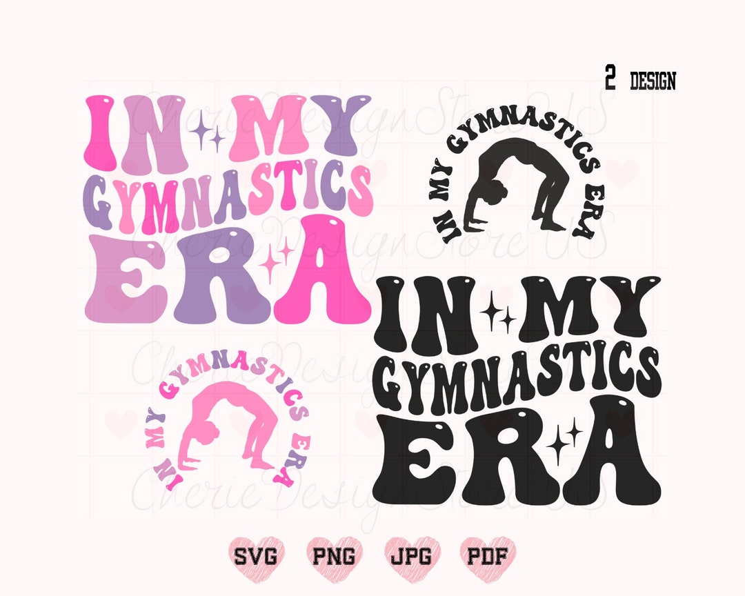 In My Gymnastics Era Svg Png, Gymnastics Svg, Gymnastics Shirt Svg