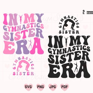 In meiner Gymnastik Schwester Ära SVG Png, Gymnastik Schwester svg, Schwester svg, Gymnastik svg, Retro Gymnastik svg, Schwester Shirt svg, Schwester Leben
