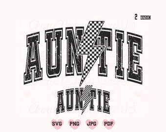 Retro Auntie Svg Png, Auntie Svg, Auntie Shirt Svg, Lighthing Auntie Design Shirt Svg, Cool Auntie Svg, Popular Auntie Svg, Varsity Auntie