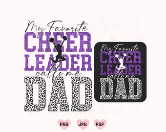 My Fovorite Cheerleader Call Me Dad Png, Cheerleader Dad Png, Funny Dad Shirt Png, Cheer Png, Adult Humor Png, Funn Cheer Dad Shirt Png