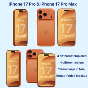 May include: An orange iPhone 17 Pro and Pro Max mockup set. The image shows multiple mockups of the phone in different orientations. Text on the phones reads "iPhone 17 mockups". Additional text indicates 4 templates, 4 colors, 16 mockups total, and a video mockup bonus.
