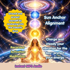 Galactic Suns Recharge Energy Anchoring Channeled Meditation with Light Language Activation mp3