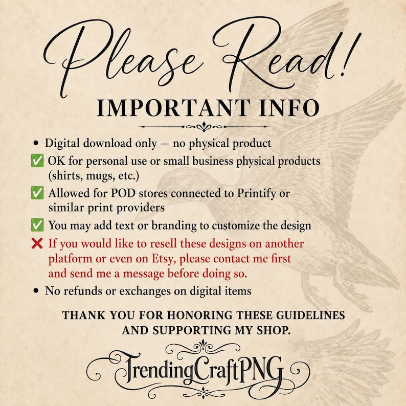 May include: A digital download information graphic featuring a vintage-style duck illustration on a parchment background. The text reads Please Read! IMPORTANT INFO, outlining usage guidelines for personal and small business use, POD services, and resale policies.