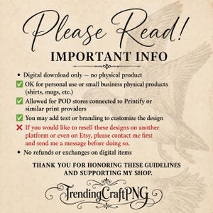 May include: A digital download information graphic featuring a vintage-style duck illustration on a parchment background. The text reads Please Read! IMPORTANT INFO, outlining usage guidelines for personal and small business use, POD services, and resale policies.