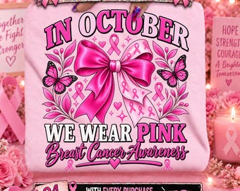 Breast Cancer Awareness PNG, Pink Ribbon Bow Design, October Support Sublimation, Breast Cancer Shirt Design