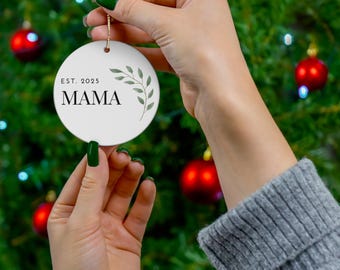 Mama Est 2025 Keramik Ornament