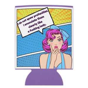 Sassy Can Cooler, Retro Pop Art Drink Holder, Funny Gift for Friends, Party Accessory, Bachelorette Party Must-Have