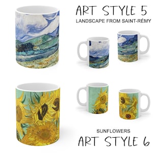 May include: White ceramic mugs featuring artwork inspired by Van Gogh. One mug displays a landscape with blue skies and green hills, while another showcases vibrant sunflowers. Text reads "ART STYLE 5" and "ART STYLE 6".