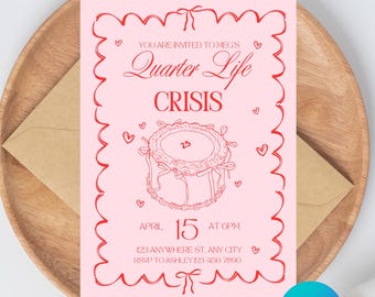 Quarter Life Crisis Invitation Template, 25th birthday party invitation, frilly girly party theme, funny, bows, scribble border, vintage