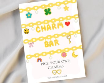 Charm Bar Sign Template Printable, Pick Your Own Charms Sign, Jewelry Booth Display Signage, Charm Necklace Bracelet Station Poster, Instant