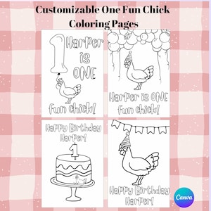 May include: Four black and white coloring pages with the text "Customizable One Fun Chick Coloring Pages". Each page features a chicken illustration and the text "Harper is ONE fun chick!" or "Happy Birthday Harper!"