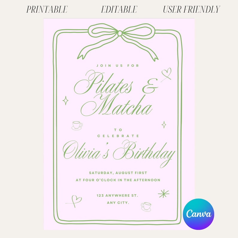 K&ouml;nnte beinhalten: Eine rosa Einladung mit gr&uuml;nem Rahmen, die eine Pilates- und Matcha-Veranstaltung zur Feier von Olivias Geburtstag ank&uuml;ndigt. Die Einladung enth&auml;lt Datum, Uhrzeit und Ort. Die Worte "PRINTABLE", "EDITABLE" und "USER FRIENDLY" stehen oben. Das Canva-Logo ist sichtbar.