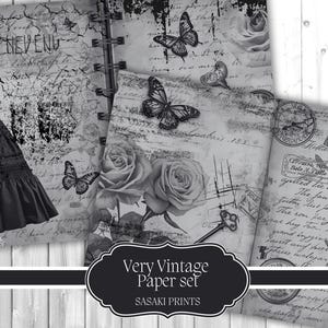 May include: A grayscale image of a vintage paper set featuring a woman in a long dress, butterflies, roses, keys, and clocks. The paper has handwritten script and the text "Very Vintage Paper set" and "SASAKI PRINTS".