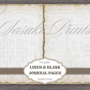 May include: Vintage-style printable journal pages with a distressed, aged appearance. The pages feature faint script and illustrations, with the text "Sasaki Prints" and "Lined & Blank Journal Pages". The paper has torn edges.